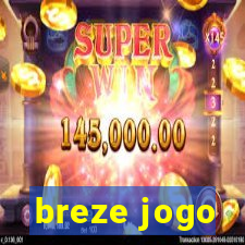 breze jogo